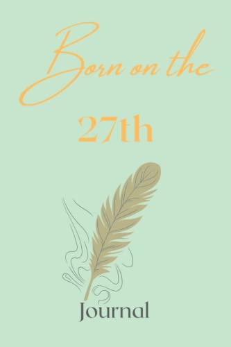Birthday on the 27th: Personal Journal. Birthday Gift for births on the ...