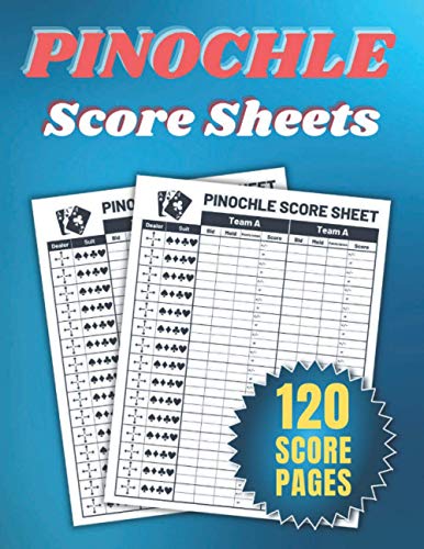 Pinochle Score Sheets: 120 Pinochle Game Sheets | Pinochle Notebook ...