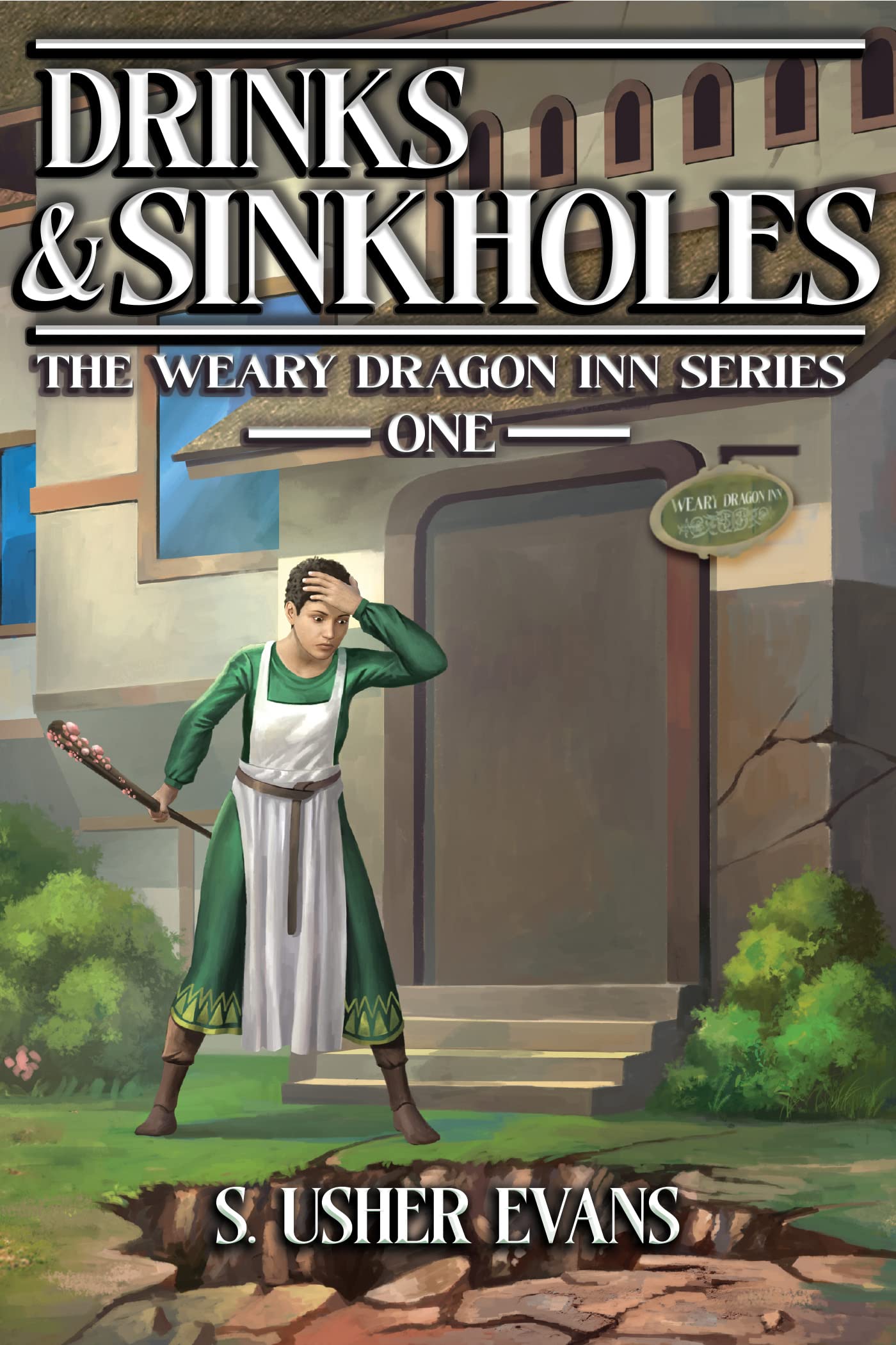 Drinks and Sinkholes (The Weary Dragon Inn, #1)
