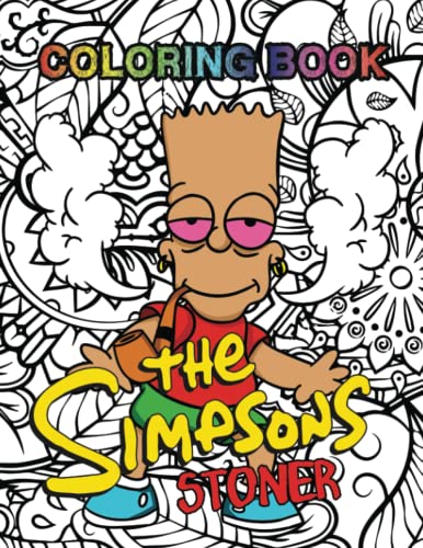 The Simpson Stoner Coloring Book: An Relaxing Coloring Book For Adults ...