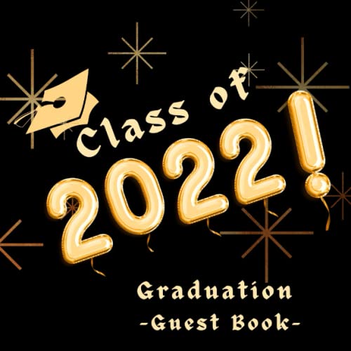 Class of 2022 Graduation Guest book High School & College Students