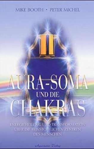 Aura-Soma und die Chakras book cover