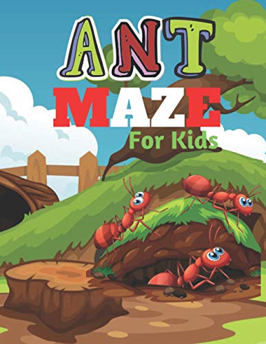 ANT MAZE For Kids: A challenging and fun maze for kids by solving mazes ...