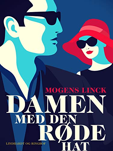 Damen med den røde hat (Danish Edition) by Mogens Linck | Goodreads