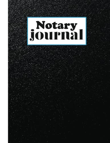 Notrary Journal Notary Journal: Notary Public Record Boook to Log Notarial Acts Records ...