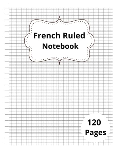 French Ruled Notebook: Graph Paper Grid Book For Calligraphy And ...