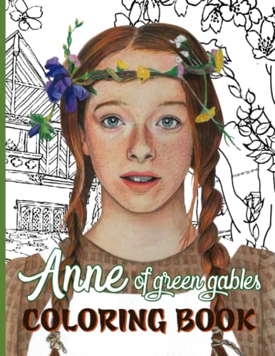Anne Coloring Book: All Amazing The Modern Of Relieving Green ...