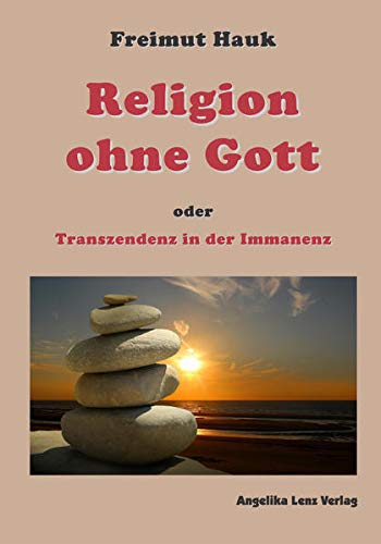 Gibt Es Eine Religion Ohne Gott