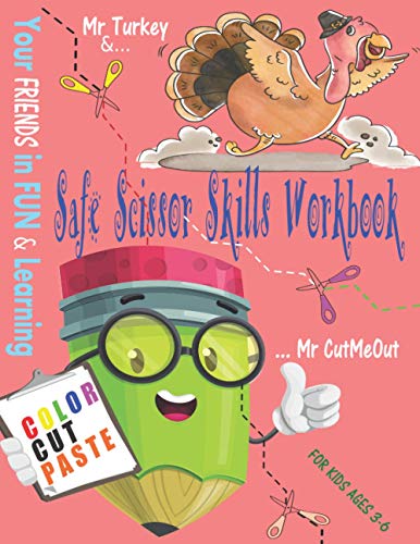 Safe Scissor Skills Workbook for Kids ages 3-6. Color Cut Paste. Mr ...