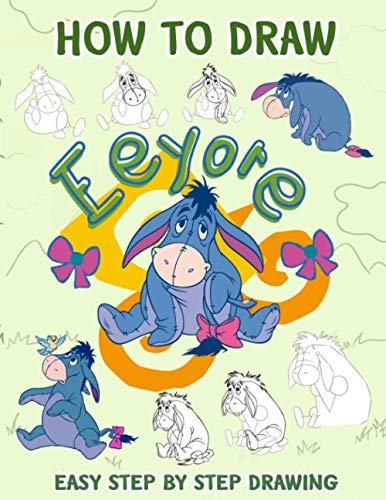 How to Draw Eeyore: Easy Techniques And Step-by-Step Drawings Eeyore by