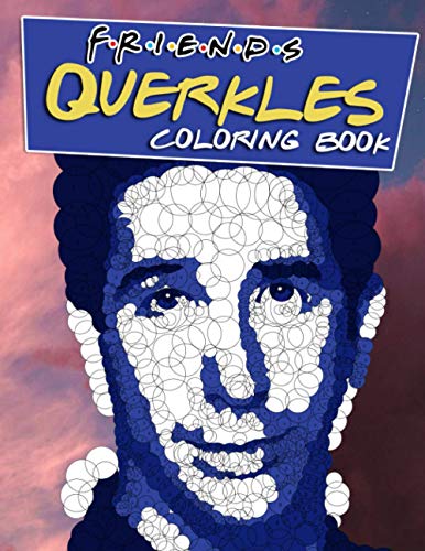 Friends Querkles: A Cool Coloring Book Providing A Plenty Of Friends ...