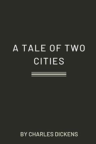 A Tale of Two Cities by Charles Dickens by Charles Dickens | Goodreads