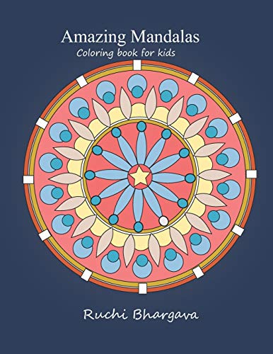 Amazing Mandalas-Coloring book for kids: Amazing Mandalas- Coloring ...