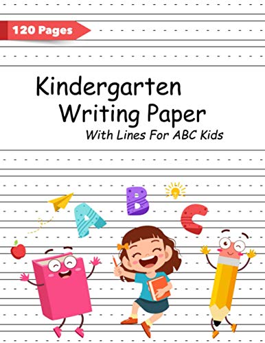 Kindergarten Writing Paper With Lines For ABC KIDS: Handwriting paper ...
