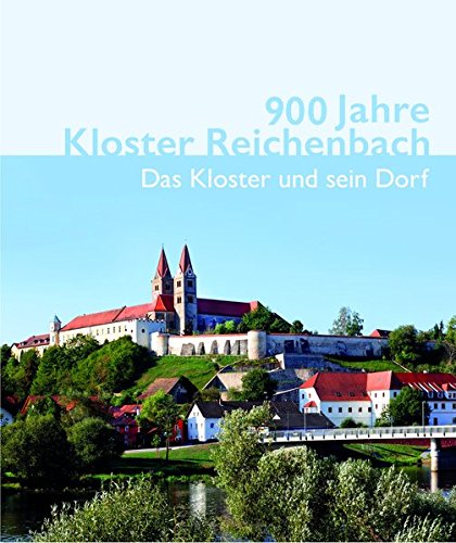 900 Jahre Kloster Reichenbach by unknown author Goodreads