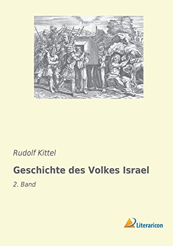 Geschichte Des Volkes Israel Kurzfassung Geschichte des Volkes Israel: 2. Band by Rudolf Kittel | Goodreads