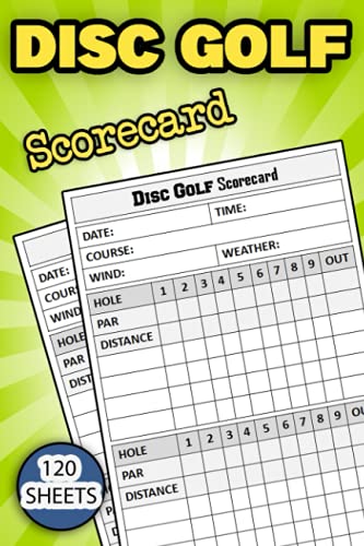 Disc Golf Scorecard: 120 Disc Golf Score Sheets, Personal Disc Golf ...