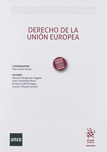Derecho de la Unión Europea (Manuales) by Mariano Bacigalupo Saggese