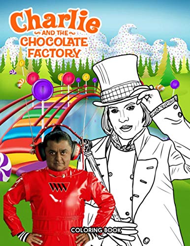 Charlie and the Chocolate Factory Coloring Book: An Interesting ...