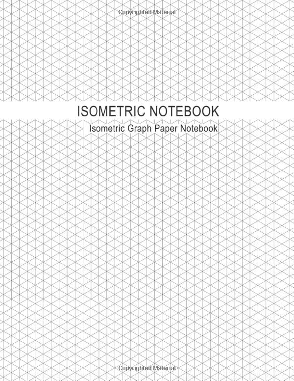 Isometric Notebook Isometric Graph Paper Notebook. Isometric Paper by