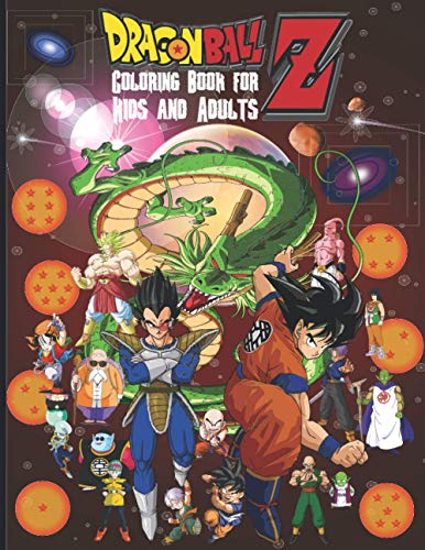 Dragon Ball Z Coloring Book For Kids And Adults: Dragon Ball Z Coloring ...