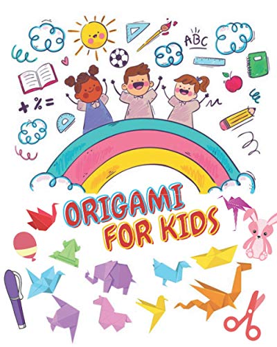 ORIGAMI FOR KIDS: origami for kids ages 8-12 - Origami Kit Includes ...