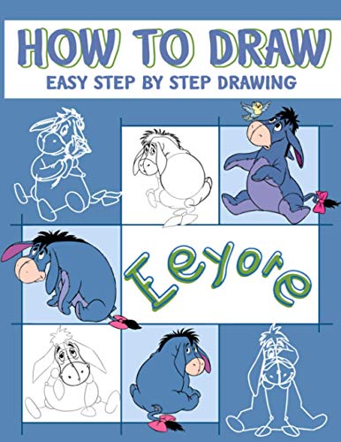 How to Draw Eeyore: Easy Techniques For Drawing Characters Eeyore by