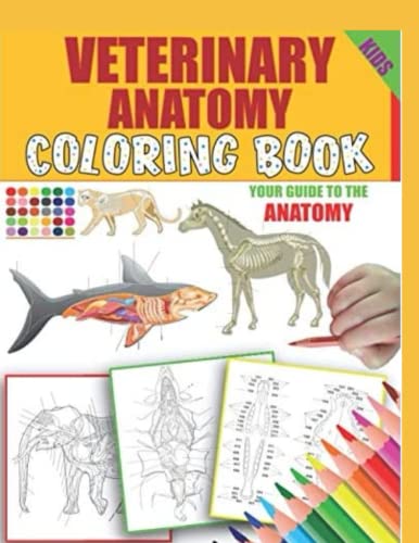 Veterinary Anatomy Coloring Book by Kiana Dash | Goodreads