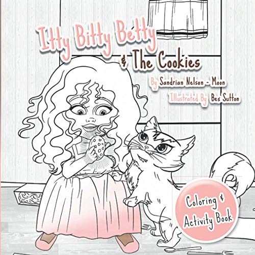 Itty Bitty Betty & The Cookies Activity And Coloring Book by Zara