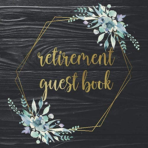 Retirement Guest Book Signing Book and Keepsake Memory Guest Book for