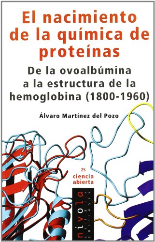 El nacimiento de la QUÍMICA de PROTEÍNAS book cover