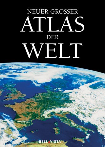 Neuer großer Atlas der Welt. by Unknown | Goodreads