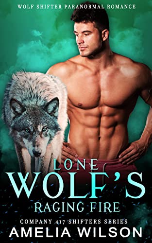 Lone Wolf's Raging Fire