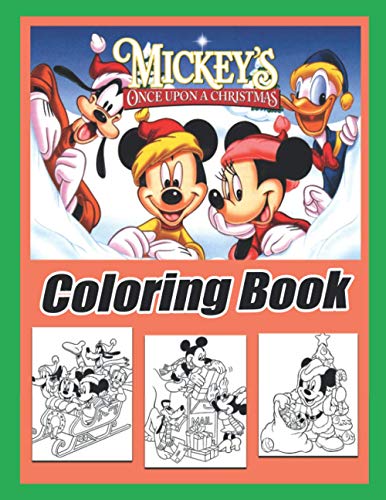 Mickey's Once Upon a Christmas Coloring Book: Christmas Coloring Book 8 ...
