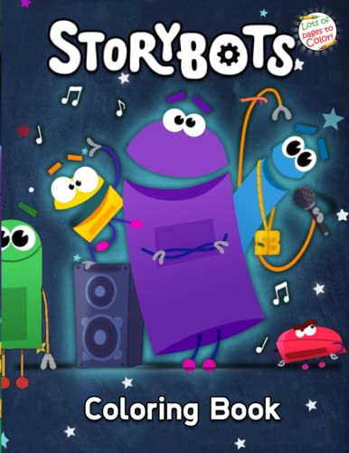 Storybots Coloring Book: Story bots Coloring Book With 50+ High Quality Coloring Pages For Kids ...