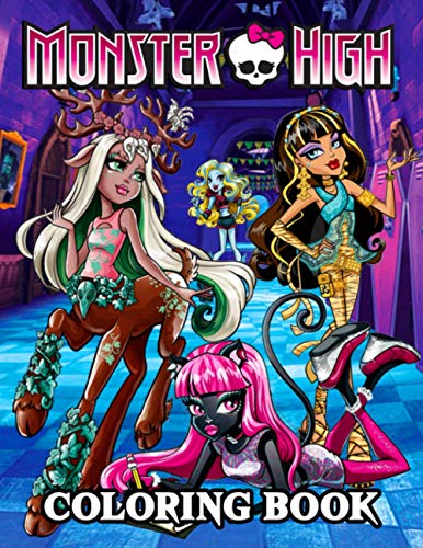 Monster High Coloring Book: Wonderful Coloring Book For Fans With ...