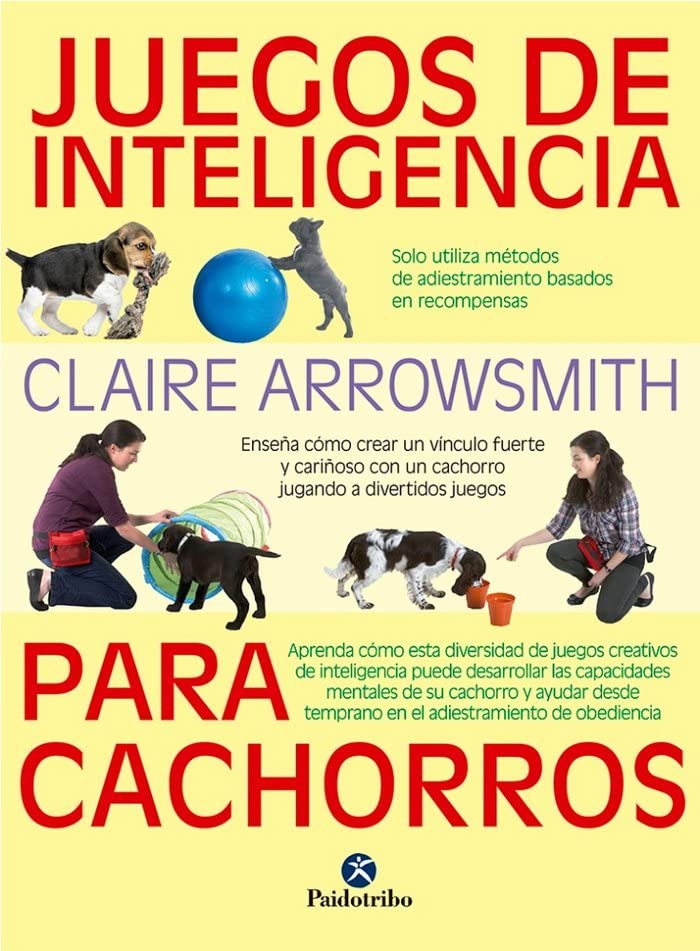 Juegos de inteligencia para cachorros (Color) by Claire Arrowsmith Goodreads
