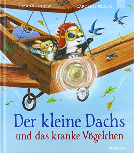 Der Kleine Dachs und das Kranke Vögelchen by Suzanne Chiew Goodreads