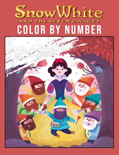 Snow White and the Seven Dwarfs Color By Number: Favorite Fantasy ...