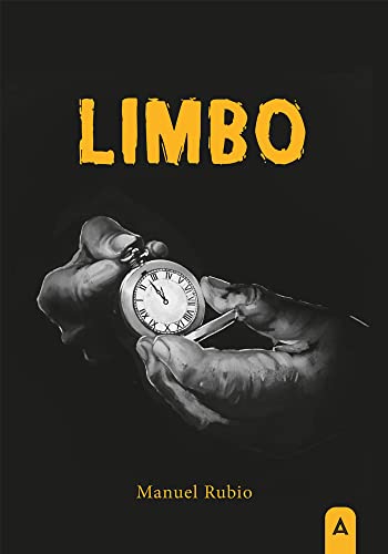 Limbo by Manuel Rubio | Goodreads