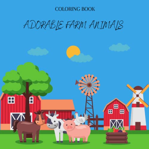 Coloring Book Adorable Farm Animals by J Stewart Goodreads