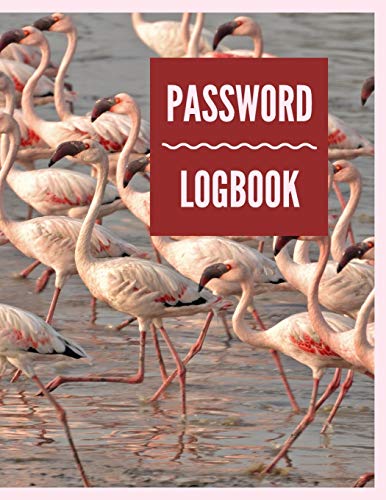 Password Logbook: Flamingo Internet Password Keeper With Alphabetical