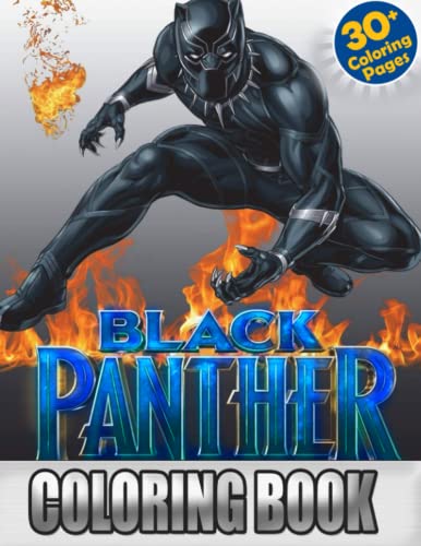 Black Panther Coloring Book: Black Panther Coloring Book For Kids To