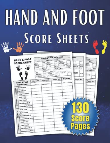 Hand and Foot Score Sheets: 130 Hand and Foot Game Sheets | Hand and ...