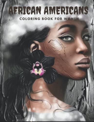 African American Coloring Book For Women: Coloring Book For Adults