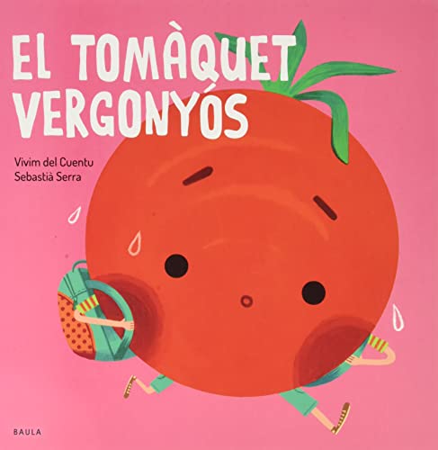 El tomàquet vergonyós