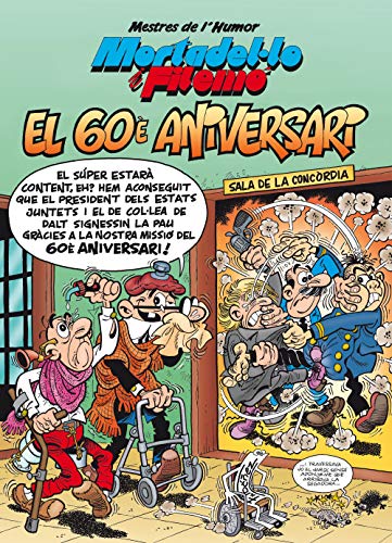 Mortadel·lo i Filemó. El 60è aniversari book cover