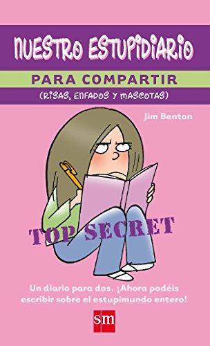 Nuestro estupidiario para compartir (risas, enfados y mascotas) [Diario de Regalo] (Barco de Vapor Naranja) book cover