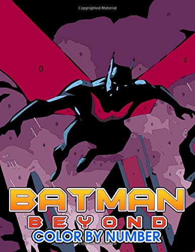 Batman beyond Color by Number: Batman beyond Color Book An Adult ...
