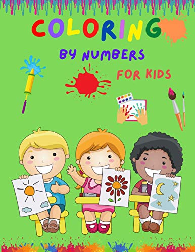 Coloring by Numbers for Kids: Books for Kids Ages 2-6|Coloring Activity ...
